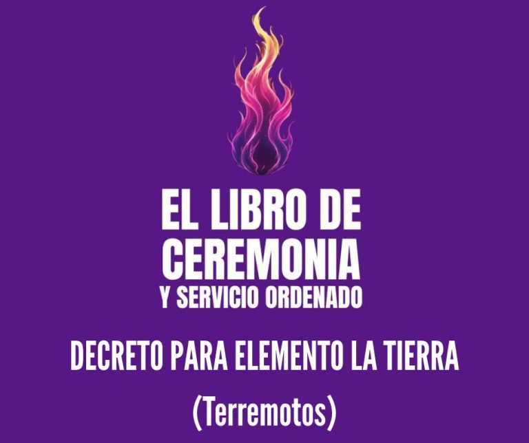 LIBRO DE DECRETOS – ELEMENTO TIERRA – TERREMOTOS