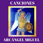 CANCIONES ARCÁNGEL MIGUEL