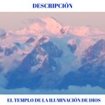 DESCRIPCIÓN TEMPLO DE LA ILUMINACIÓN DE DIOS