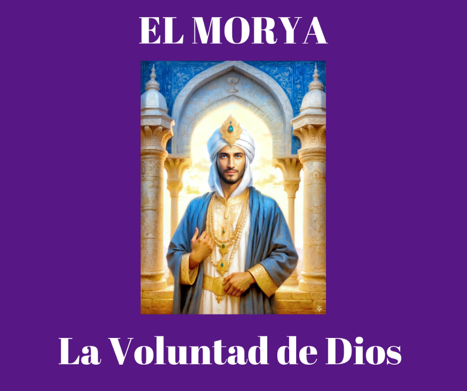En este momento estás viendo ENSEÑANZA EL MORYA VOLUNTAD DE DIOS