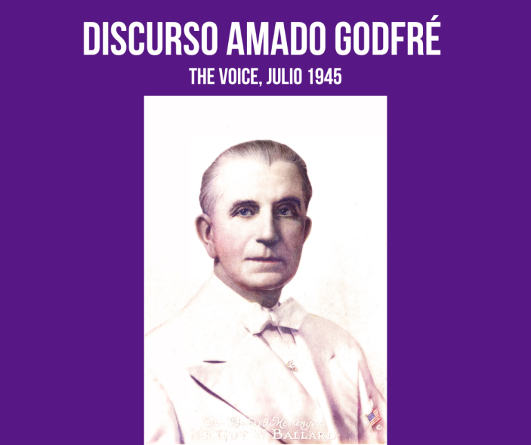 DISCURSO AMADO GODFRE : THE VOICE, JULIO 1945 (EXTRACTOS)
