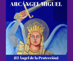 Lee más sobre el artículo INSTRUCCIÓN ARCÁNGEL MIGUEL