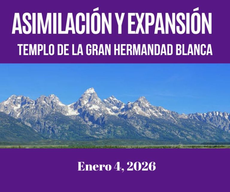 LA ASIMILACIÓN Y EXPANSIÓN ENERO 4, 2026