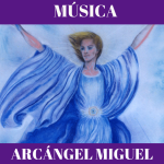 MÚSICA ARCÁNGEL MIGUEL