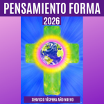 EL PENSAMIENTO FORMA 2026: Servicio Año Nuevo
