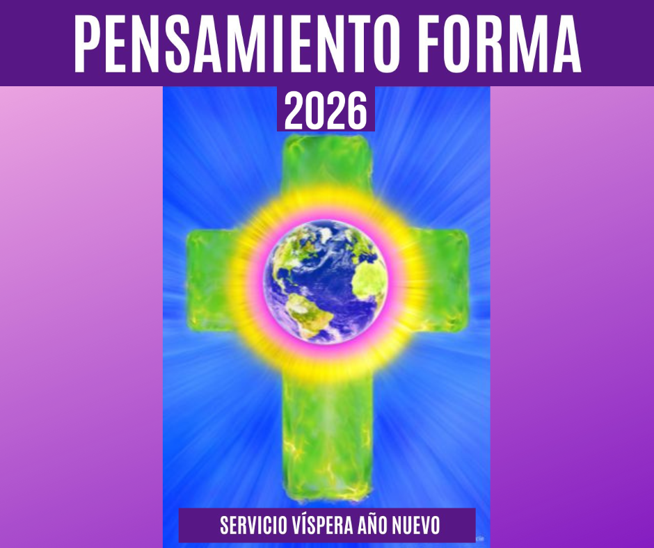 En este momento estás viendo EL PENSAMIENTO FORMA 2026: Servicio Año Nuevo