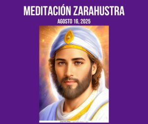 Lee más sobre el artículo MEDITACIÓN GUIADA CON ZARATHUSTRA